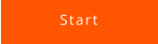 Start