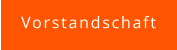 Vorstandschaft